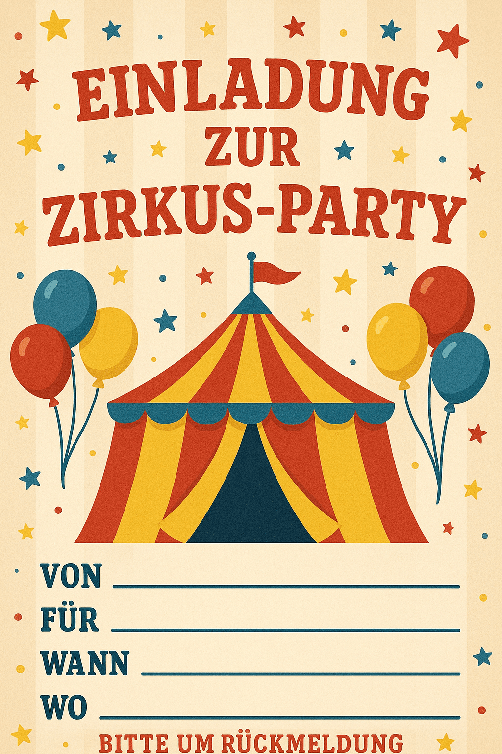 Einladungskarte für Zirkus-Party - Manege frei! - Kindergeburtstag Einladung zum Ausdrucken und Ausfüllen für Kinder 4-9 Jahre